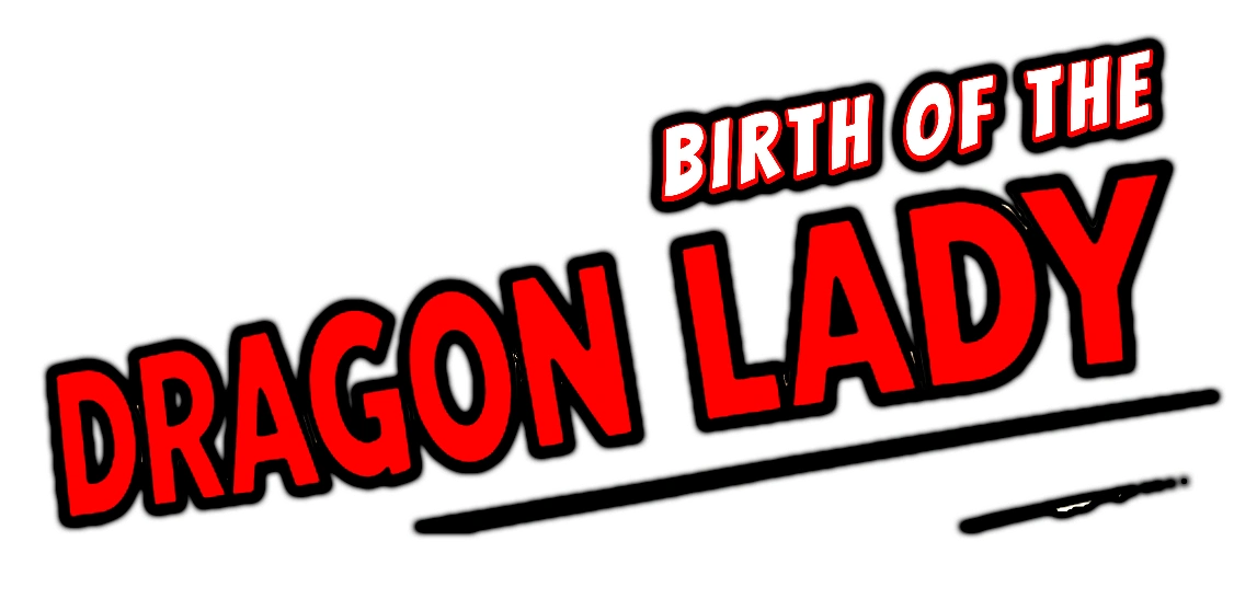 Dragon Lady Title